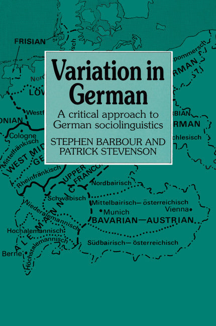 Variation in German; A Critical Approach to German Sociolinguistics (Paperback) 9780521357043