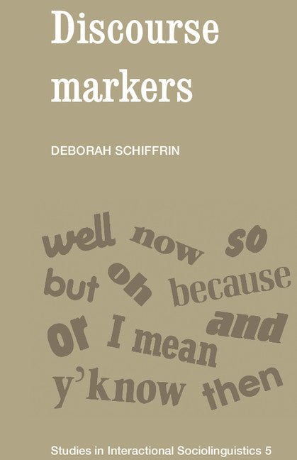 Discourse Markers (Paperback) 9780521357180