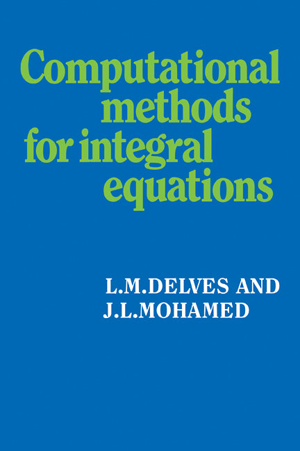 Computational Methods for Integral Equations (Paperback) 9780521357968