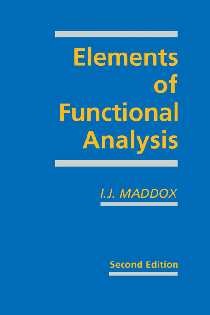 Elements of Functional Analysis (Paperback) 9780521358682