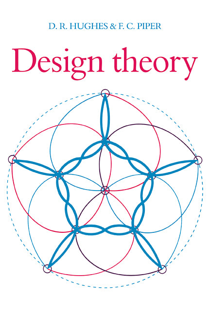 Design Theory (Paperback) 9780521358729