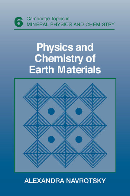 Physics and Chemistry of Earth Materials (Paperback) 9780521358941