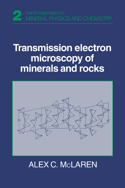 Transmission Electron Microscopy of Minerals and Rocks (Paperback) 9780521359436