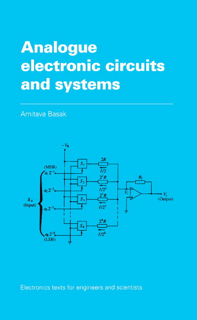 Analogue Electronic Circuits and Systems (Hardback) 9780521360463