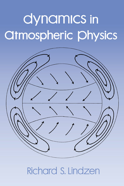 Dynamics in Atmospheric Physics (Hardback) 9780521361019