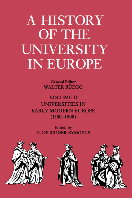 A History of the University in Europe: Volume 2, Universities in Early Modern Europe (1500–1800) (Hardback) 9780521361064