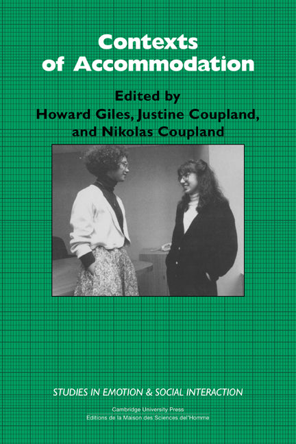 Contexts of Accommodation; Developments in Applied Sociolinguistics (Hardback) 9780521361514