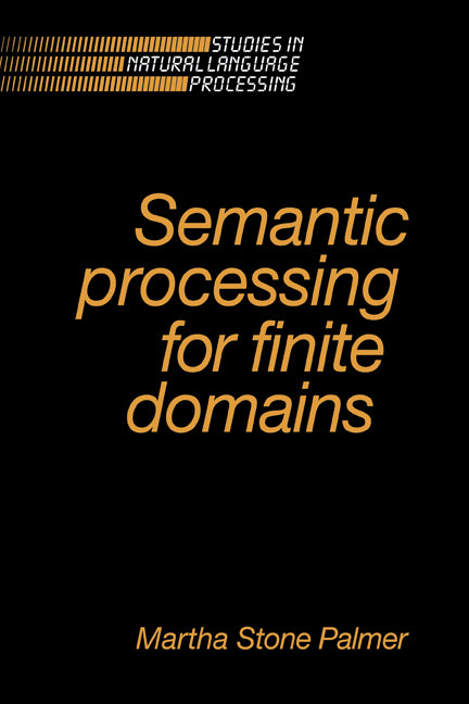 Semantic Processing for Finite Domains (Hardback) 9780521362269