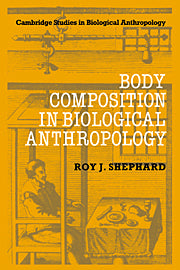 Body Composition in Biological Anthropology (Paperback) 9780521019033