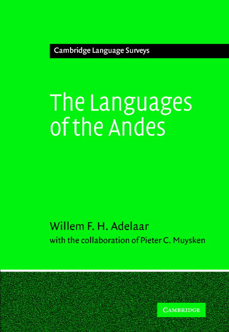 The Languages of the Andes (Hardback) 9780521362757