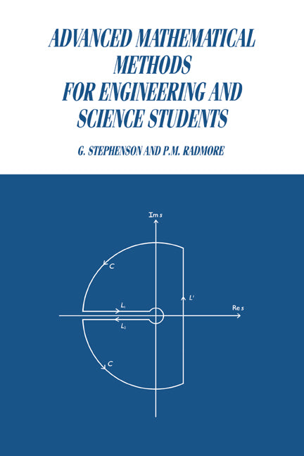 Advanced Mathematical Methods for Engineering and Science Students (Hardback) 9780521363129