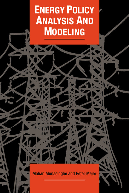 Energy Policy Analysis and Modelling (Hardback) 9780521363266