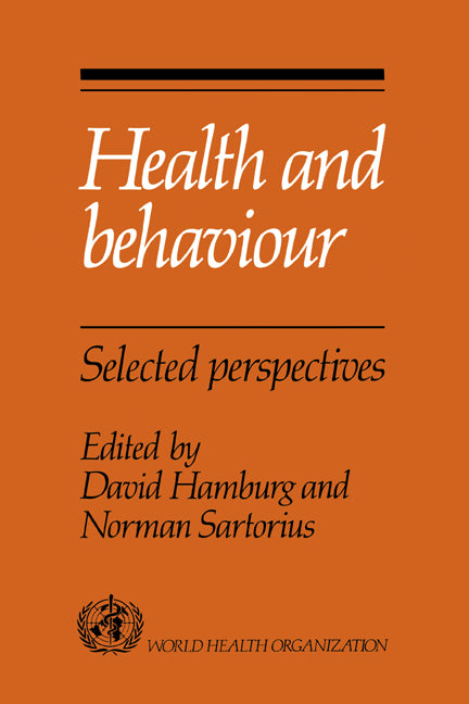 Health and Behaviour; Selected Perspectives (Hardback) 9780521363525