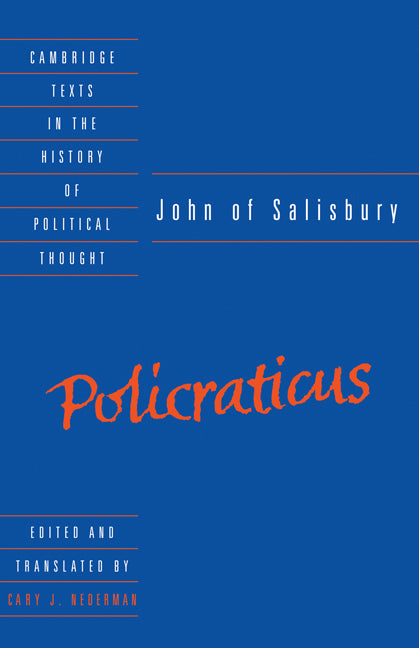 John of Salisbury: Policraticus (Hardback) 9780521363990