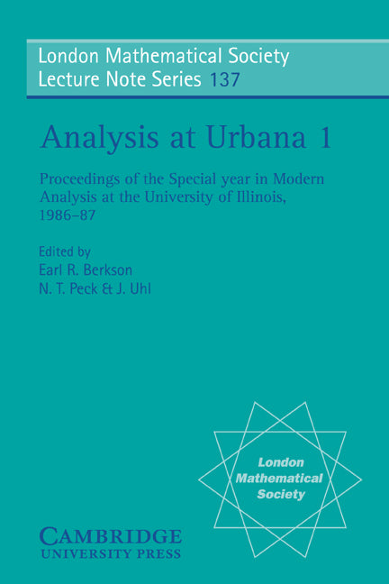 Analysis at Urbana: Volume 1, Analysis in Function Spaces (Paperback) 9780521364362