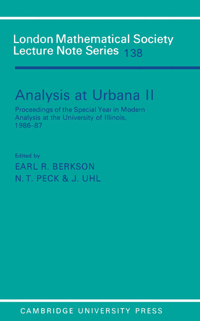 Analysis at Urbana: Volume 2, Analysis in Abstract Spaces (Paperback) 9780521364379