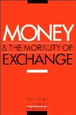 Money and the Morality of Exchange (Hardback) 9780521365970