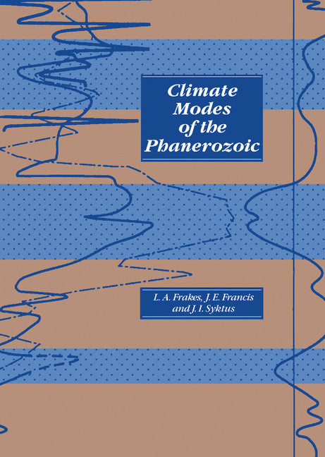 Climate Modes of the Phanerozoic (Hardback) 9780521366274