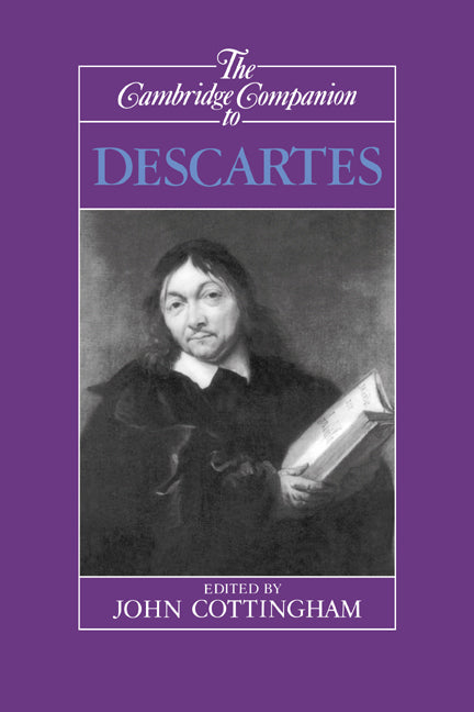 The Cambridge Companion to Descartes (Paperback) 9780521366960