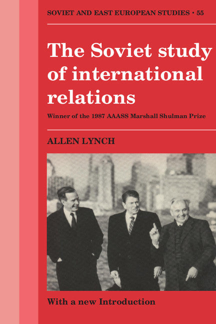 The Soviet Study of International Relations (Paperback) 9780521367639