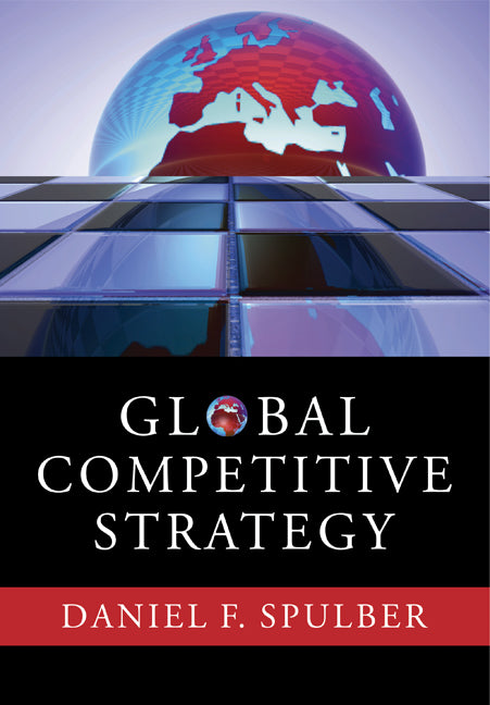 Global Competitive Strategy (Paperback) 9780521367981