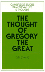 The Thought of Gregory the Great (Paperback) 9780521368261