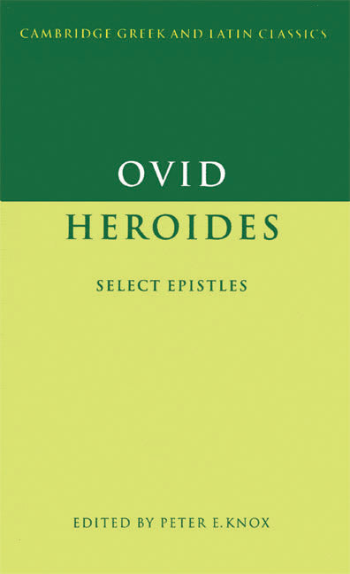 Ovid: Heroides; Select Epistles (Paperback) 9780521368346