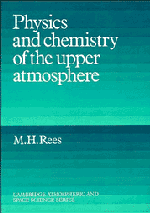 Physics and Chemistry of the Upper Atmosphere (Paperback) 9780521368483