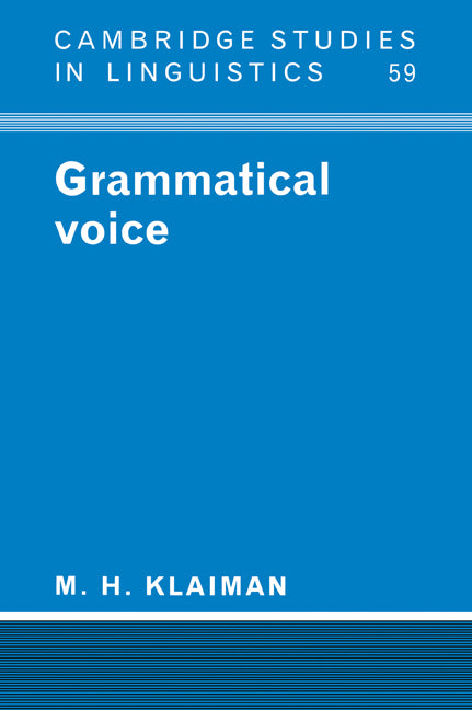 Grammatical Voice (Paperback) 9780521369046