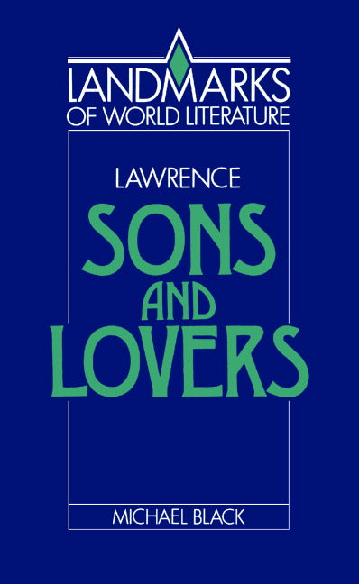 Lawrence: Sons and Lovers (Paperback) 9780521369244