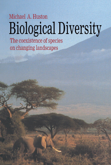 Biological Diversity; The Coexistence of Species (Paperback) 9780521369305