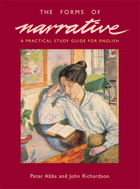 The Forms of Narrative; A Practical Study Guide for English (Paperback) 9780521371599