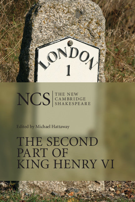 The Second Part of King Henry VI (Hardback) 9780521373302