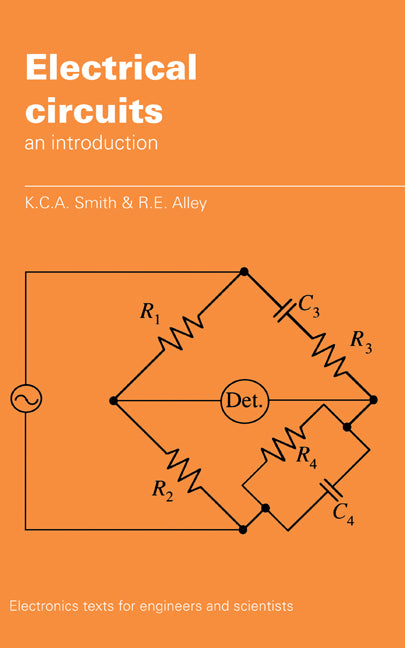 Electrical Circuits; An Introduction (Hardback) 9780521374071