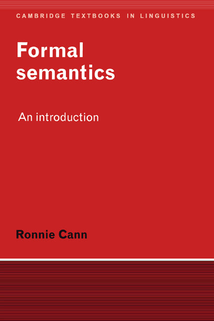 Formal Semantics; An Introduction (Hardback) 9780521374637