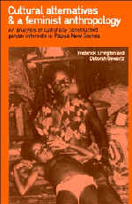 Cultural Alternatives and a Feminist Anthropology; An Analysis of Culturally Constructed Gender Interests in Papua New Guinea (Paperback) 9780521375917