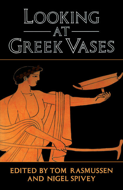 Looking at Greek Vases (Paperback) 9780521376792