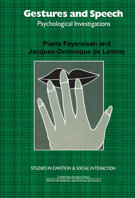 Gestures and Speech; Psychological Investigations (Hardback) 9780521377621