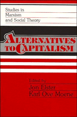 Alternatives to Capitalism (Paperback) 9780521378154