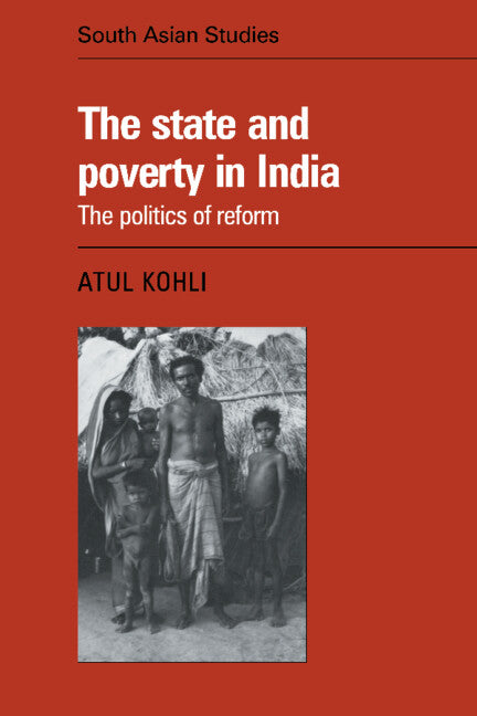 The State and Poverty in India (Paperback) 9780521378765