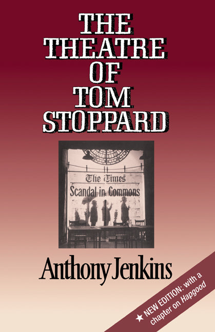 The Theatre of Tom Stoppard (Paperback) 9780521379748