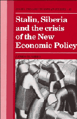 Stalin, Siberia and the Crisis of the New Economic Policy (Hardback) 9780521380393