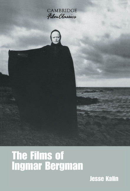 The Films of Ingmar Bergman (Hardback) 9780521380652