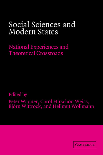 Social Sciences and Modern States; National Experiences and Theoretical Crossroads (Hardback) 9780521381987