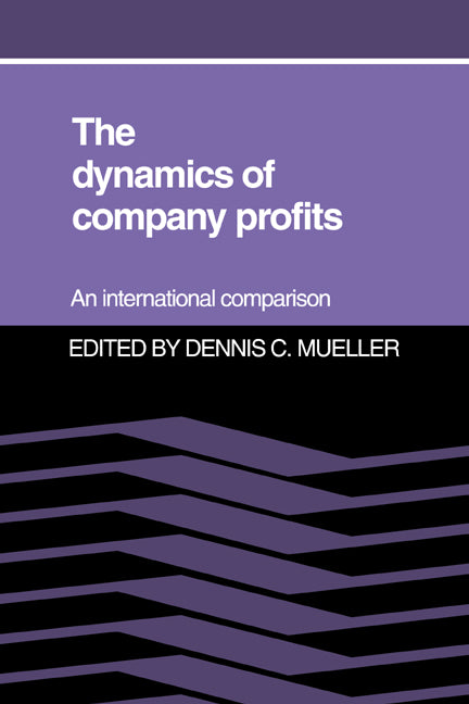 The Dynamics of Company Profits (Hardback) 9780521383721
