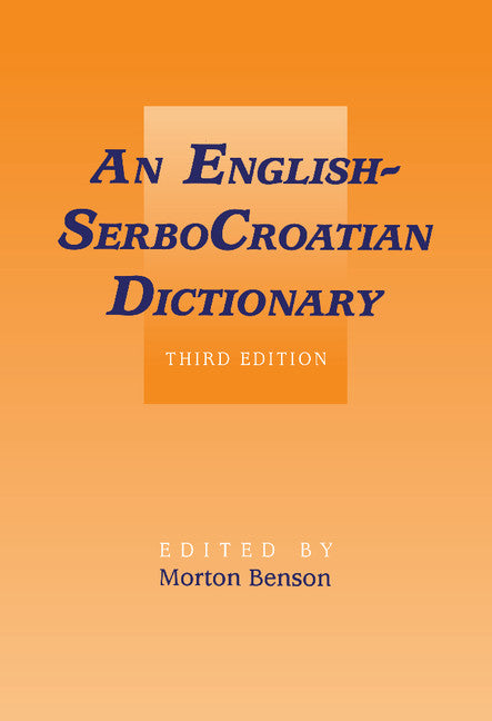 English-SerboCroatian Dictionary (Hardback) 9780521384964