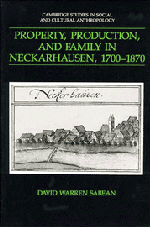 Property, Production, and Family in Neckarhausen, 1700–1870 (Hardback) 9780521385381