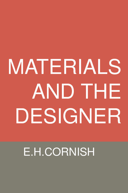 Materials and the Designer (Paperback) 9780521385800