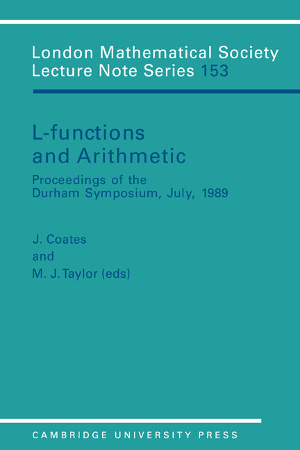 L-Functions and Arithmetic (Paperback) 9780521386197