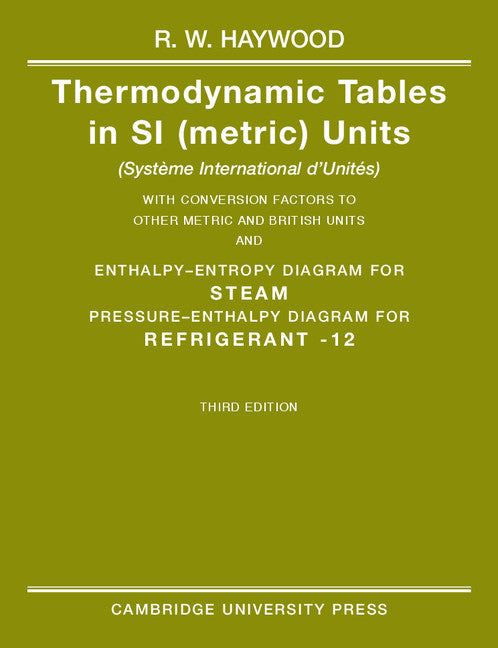 Thermodynamic Tables in SI (Metric) Units (Paperback) 9780521386937